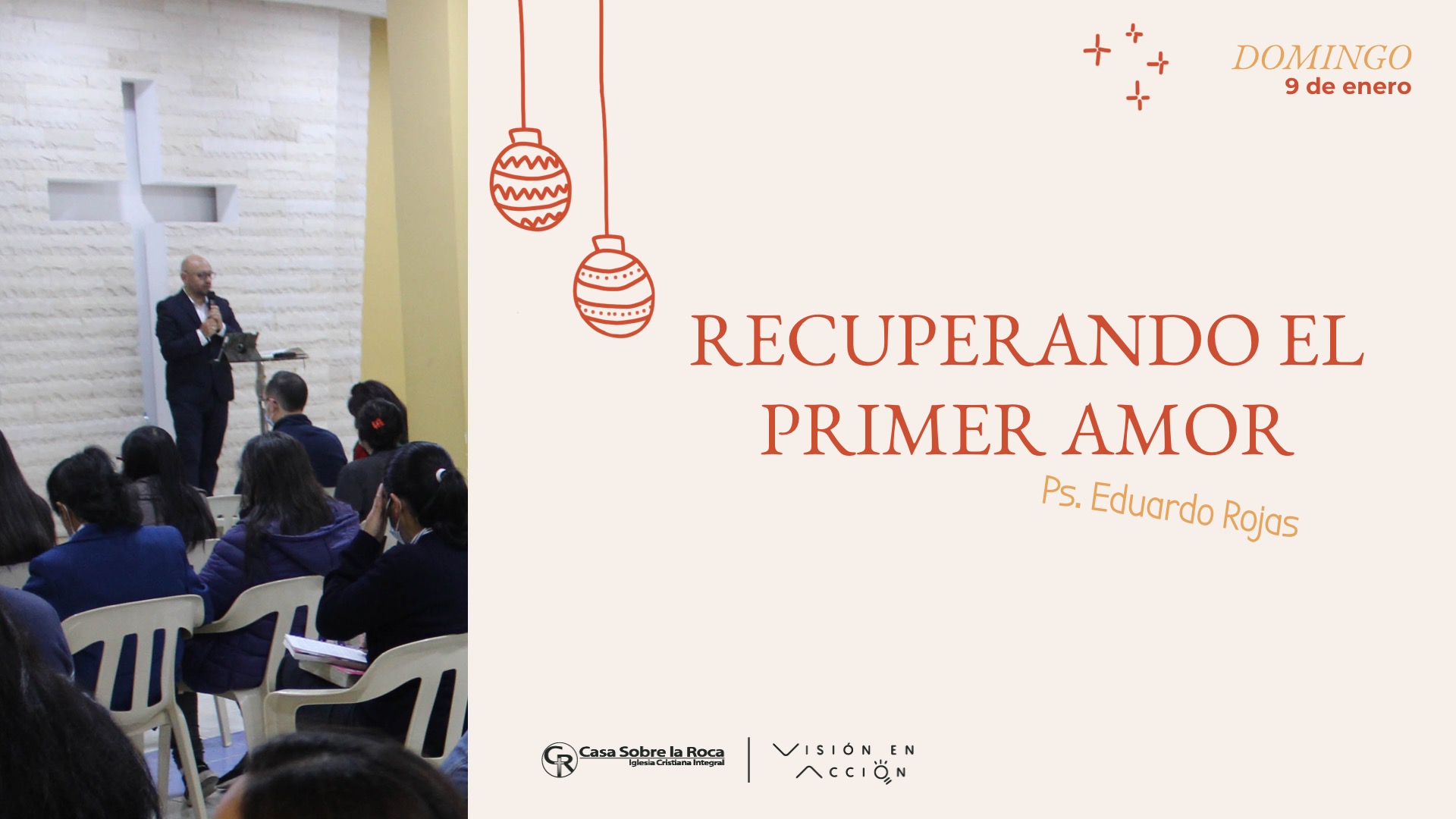 Recuperando el primer amor Iglesia Casa Sobre la Roca