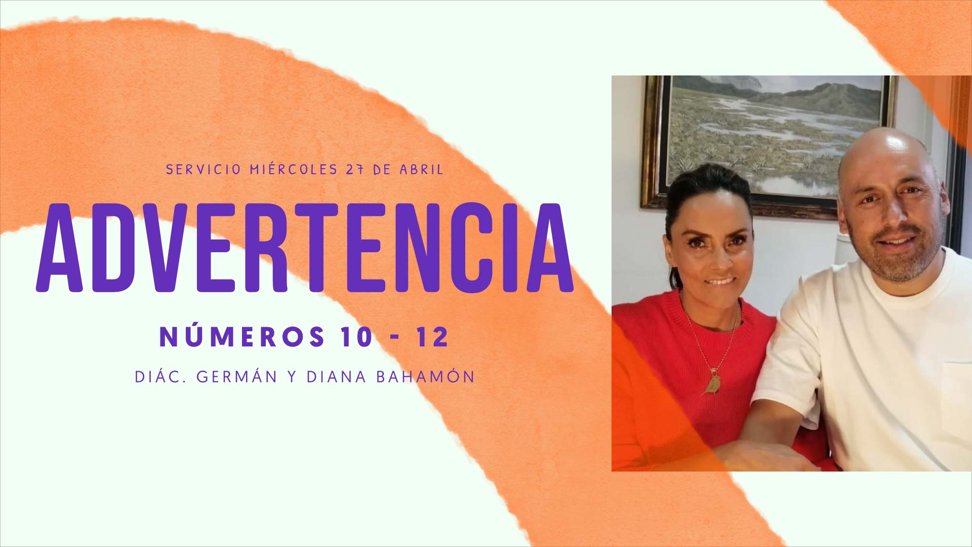 Números 10 al 12 | Advertencia
