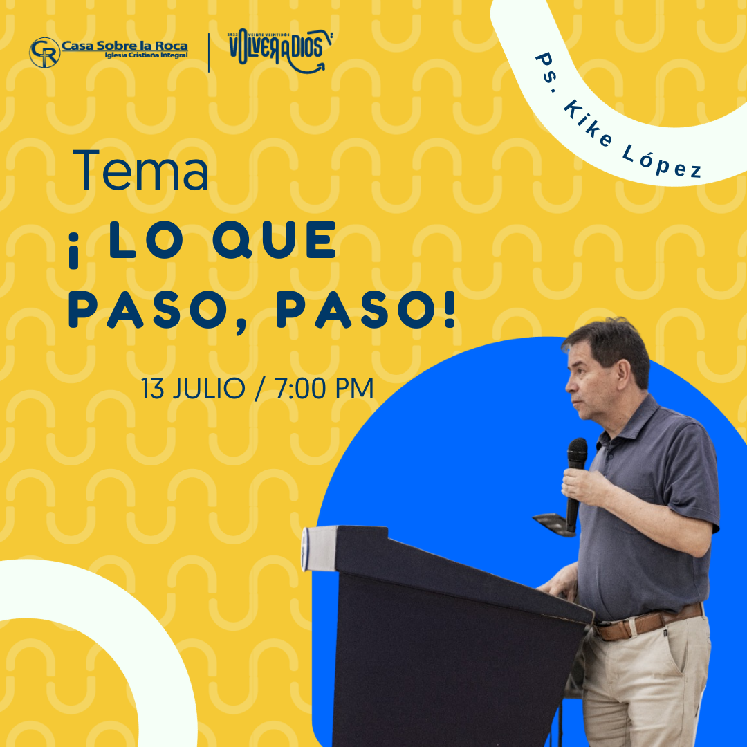 ¡Lo que pasó, pasó!