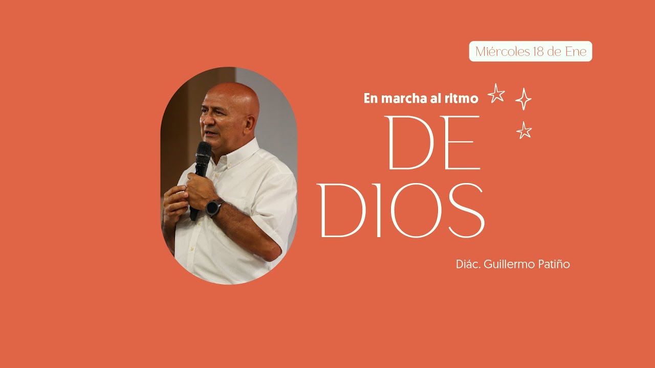 En marcha al ritmo de Dios | Casa Roca Cali | Diác. Guillermo Patiño