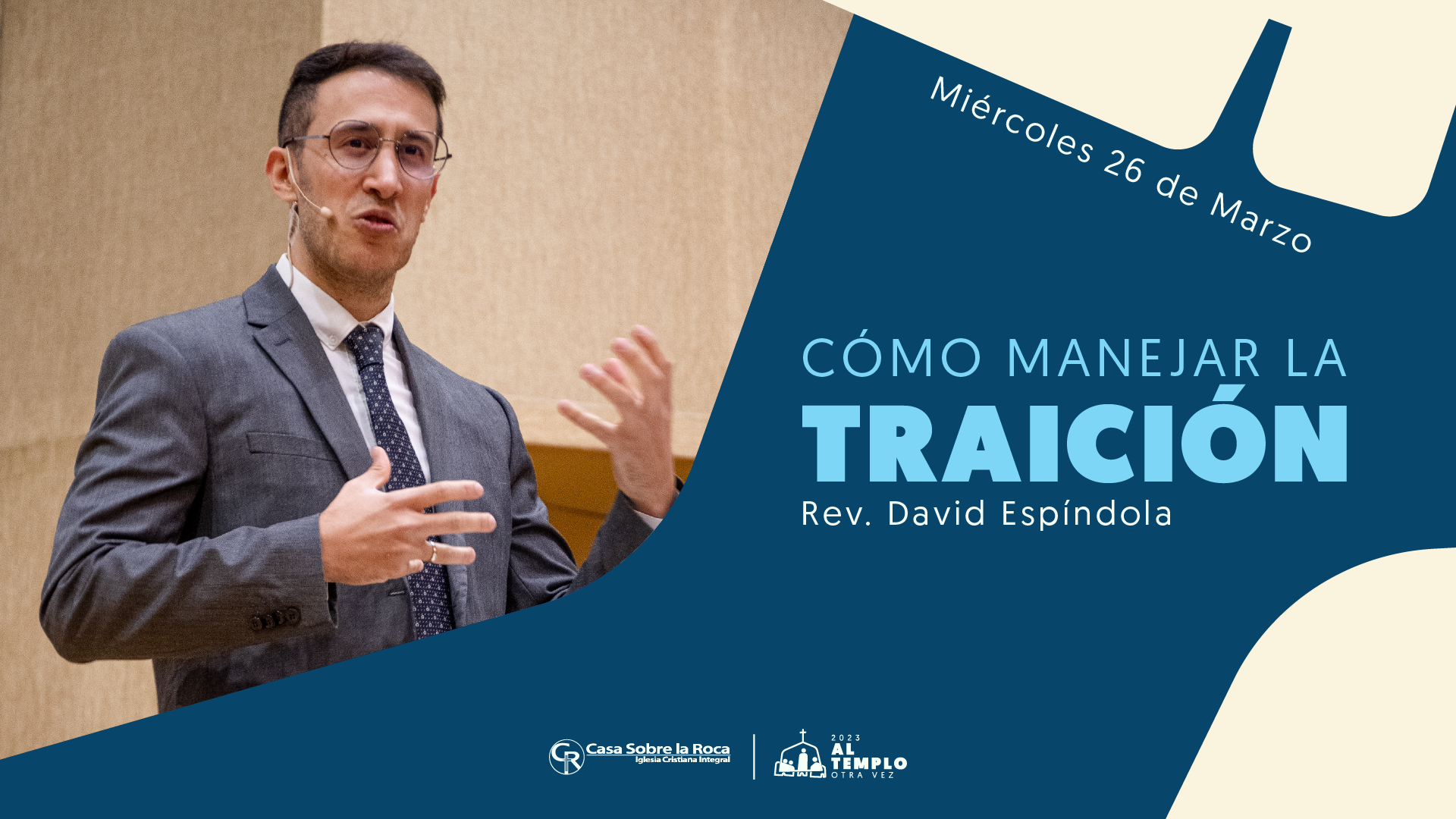 2 Samuel 15 – 17, Cómo manejar la traición