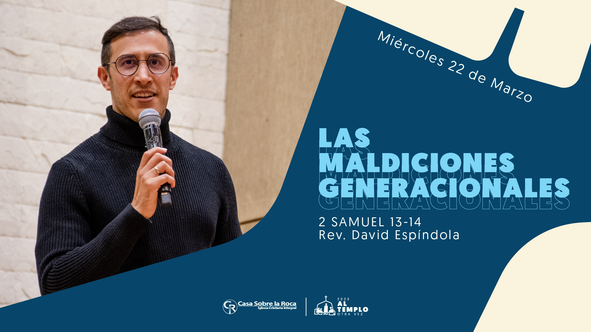 2 Samuel 13 – 14, Las maldiciones generacionales