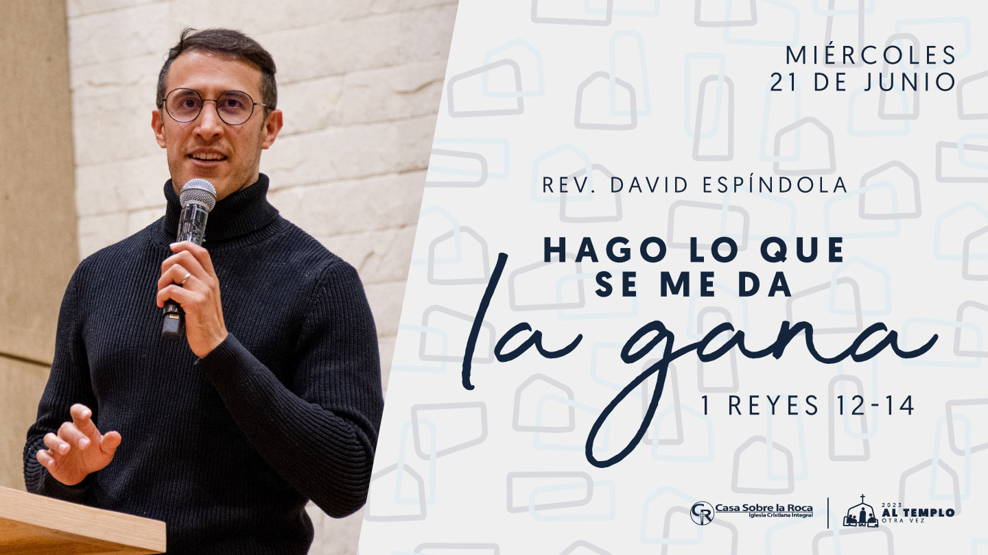Hago lo que se me da la gana, 1 Reyes 12 – 14