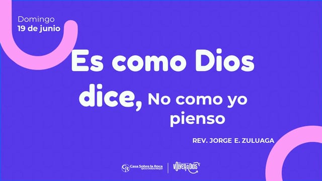 Es Como Dios Dice, No Como Yo Pienso