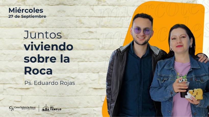 Juntos viviendo sobre la Roca