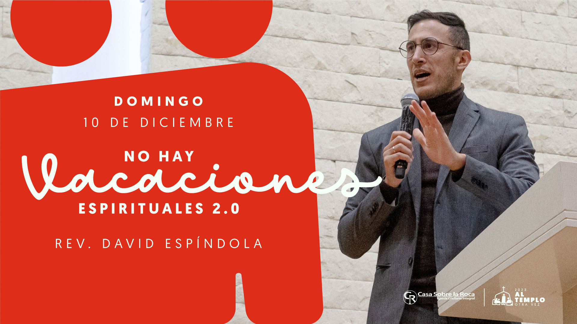 No hay vacaciones espirituales 2.0