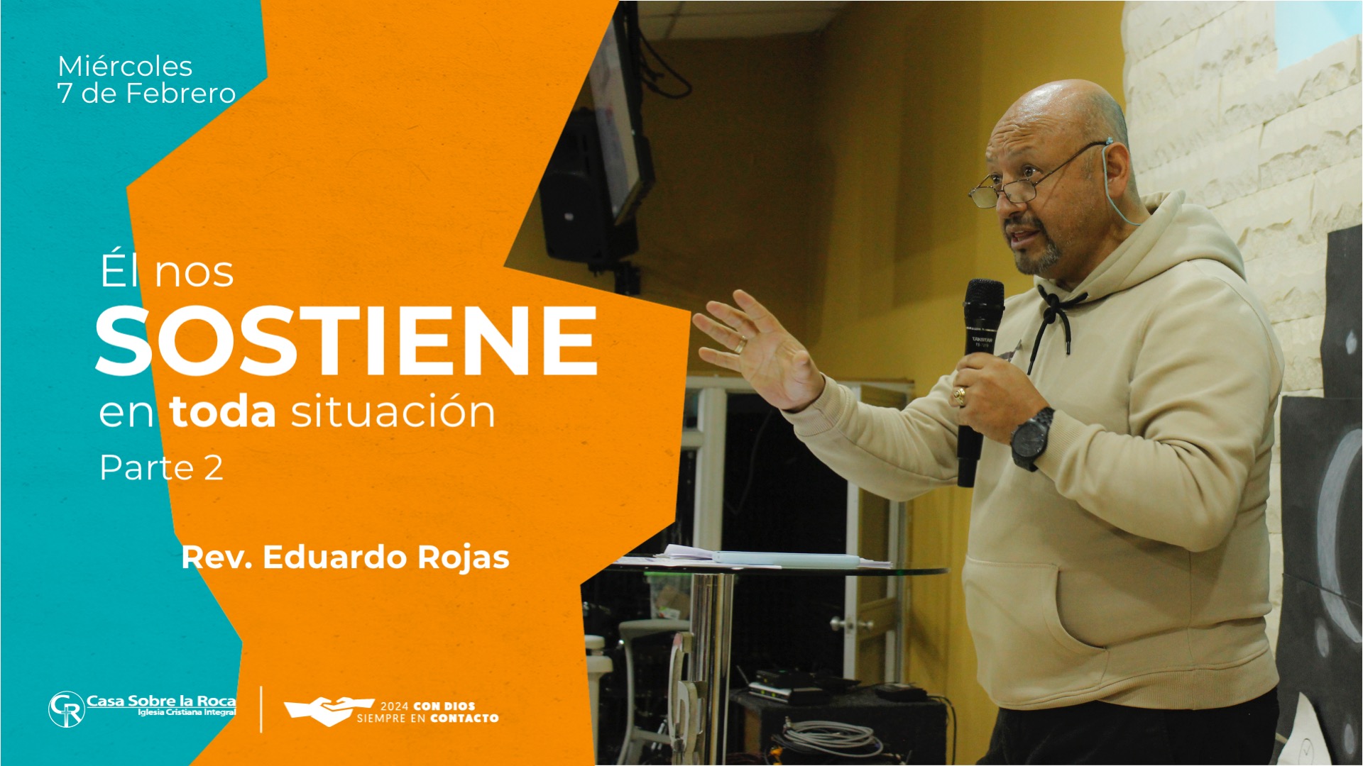 Él nos sostiene en toda situación | Parte 2