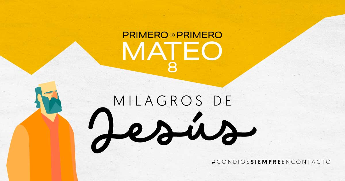 Enero 14 | Milagros de Jesús