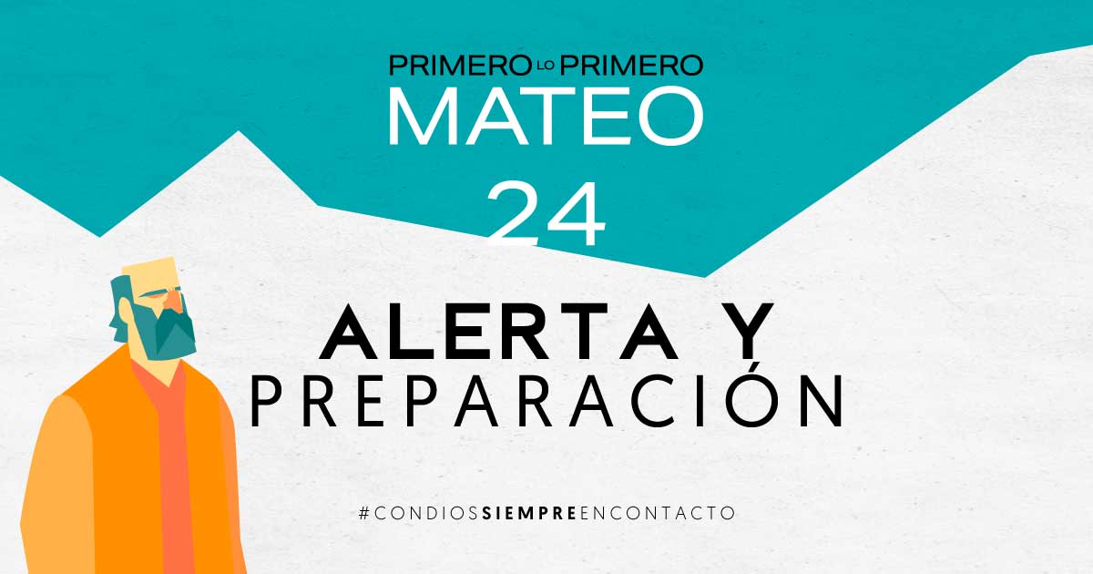 Enero 28 | Alerta y Preparación