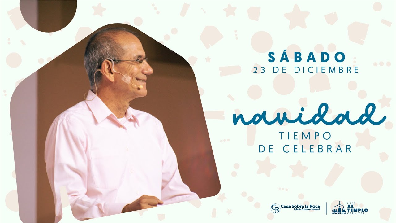 Navidad, tiempo de Celebrar | Rev. Walter Pimiento | Casa Roca Cali