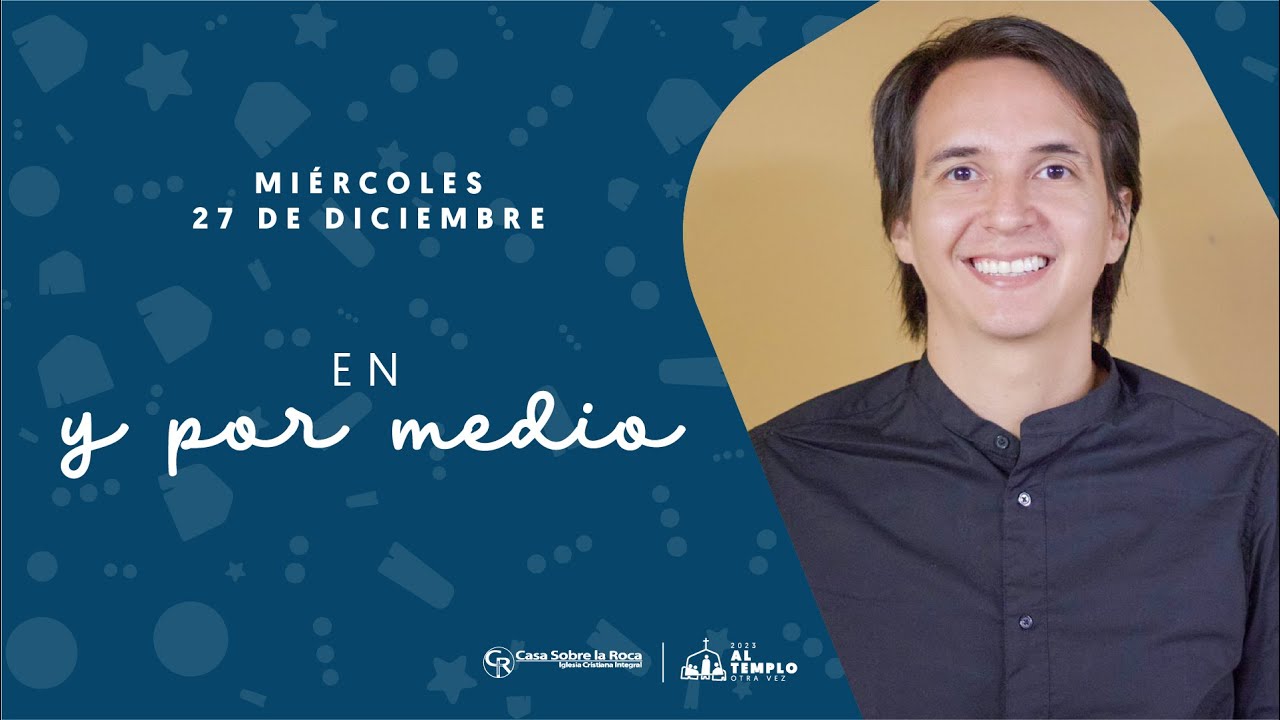 En y por medio | Diác. Guiovanny Gomez | Casa Roca Cali