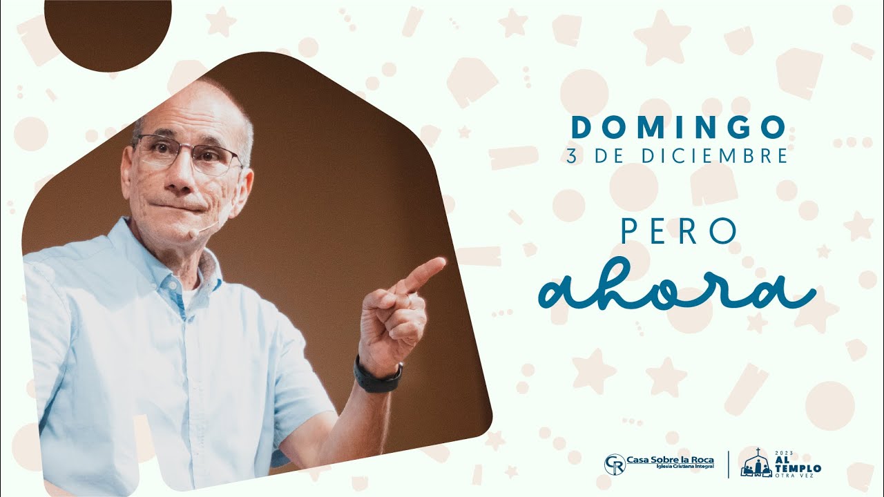 Pero ahora | Casa Roca Cali | Ps. Walter Pimiento