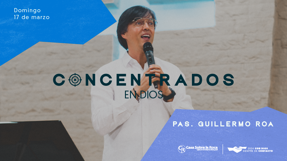 Concentrados en Dios