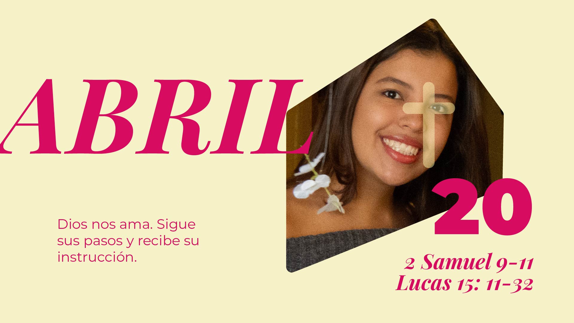 Abril 20 | Saber que me amas