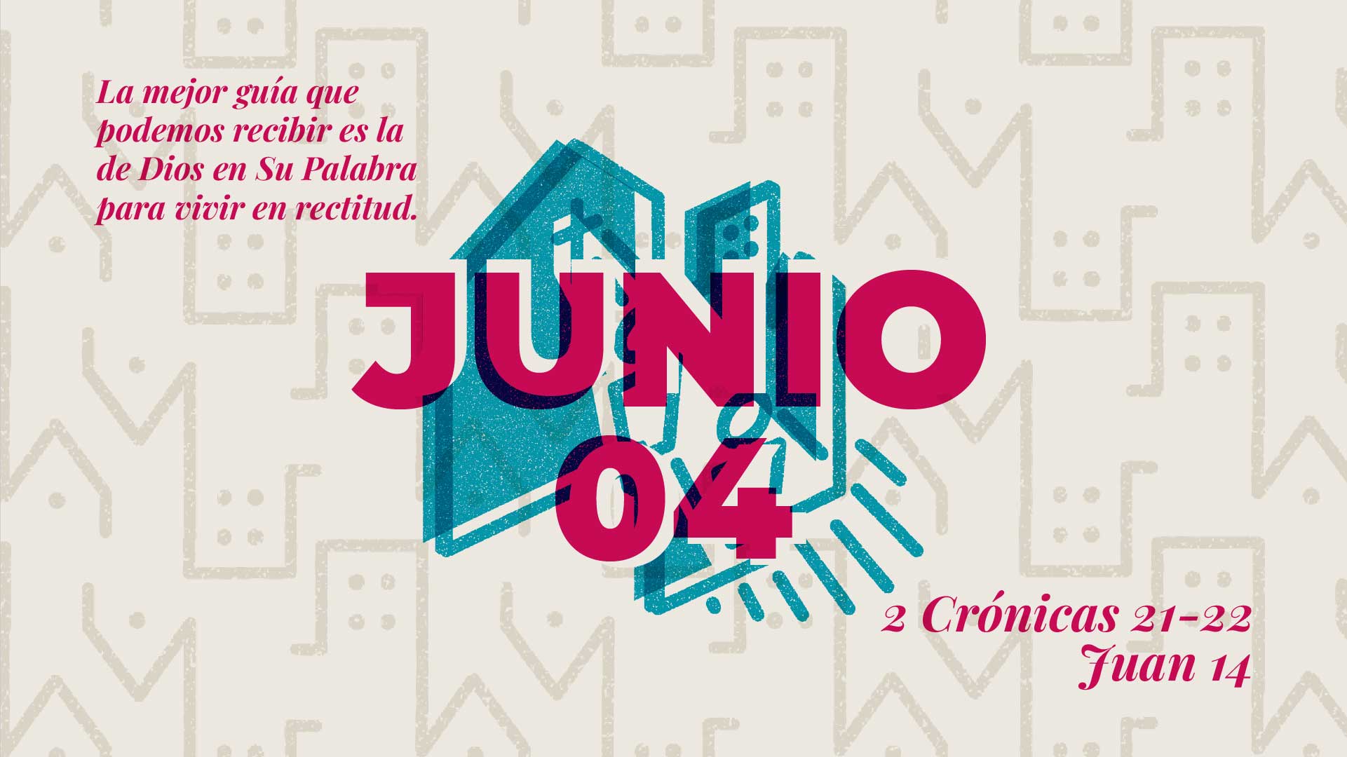 Junio 04 | Un corazón recto