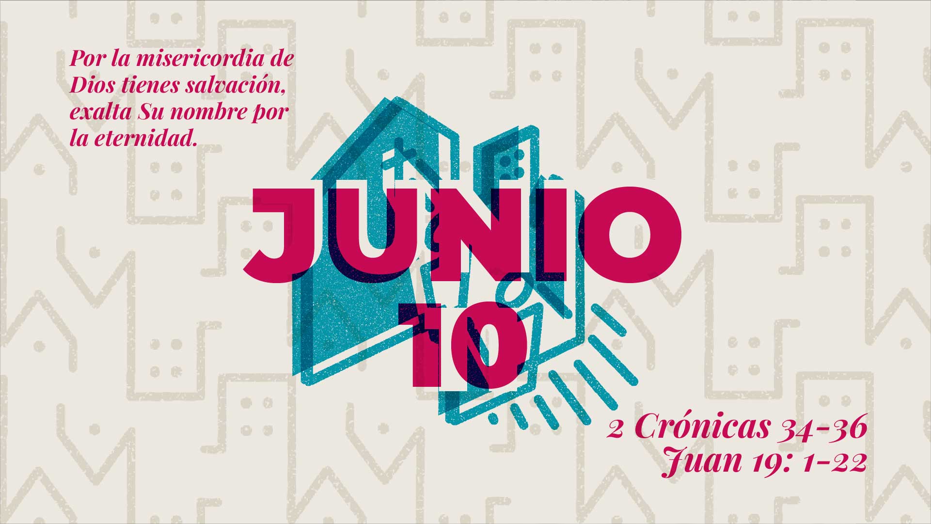 Junio 10 | Tengo salvación