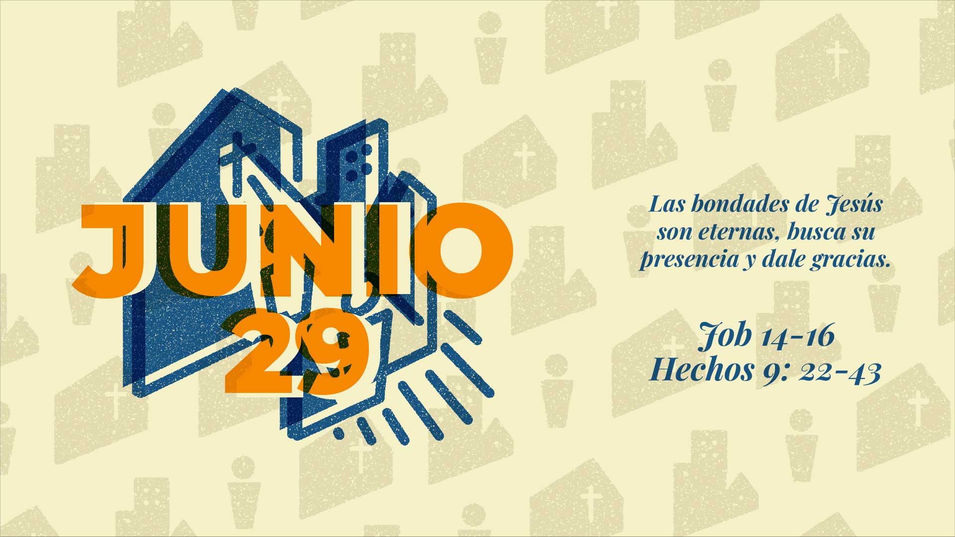 Junio 29 | Quiero buscarte