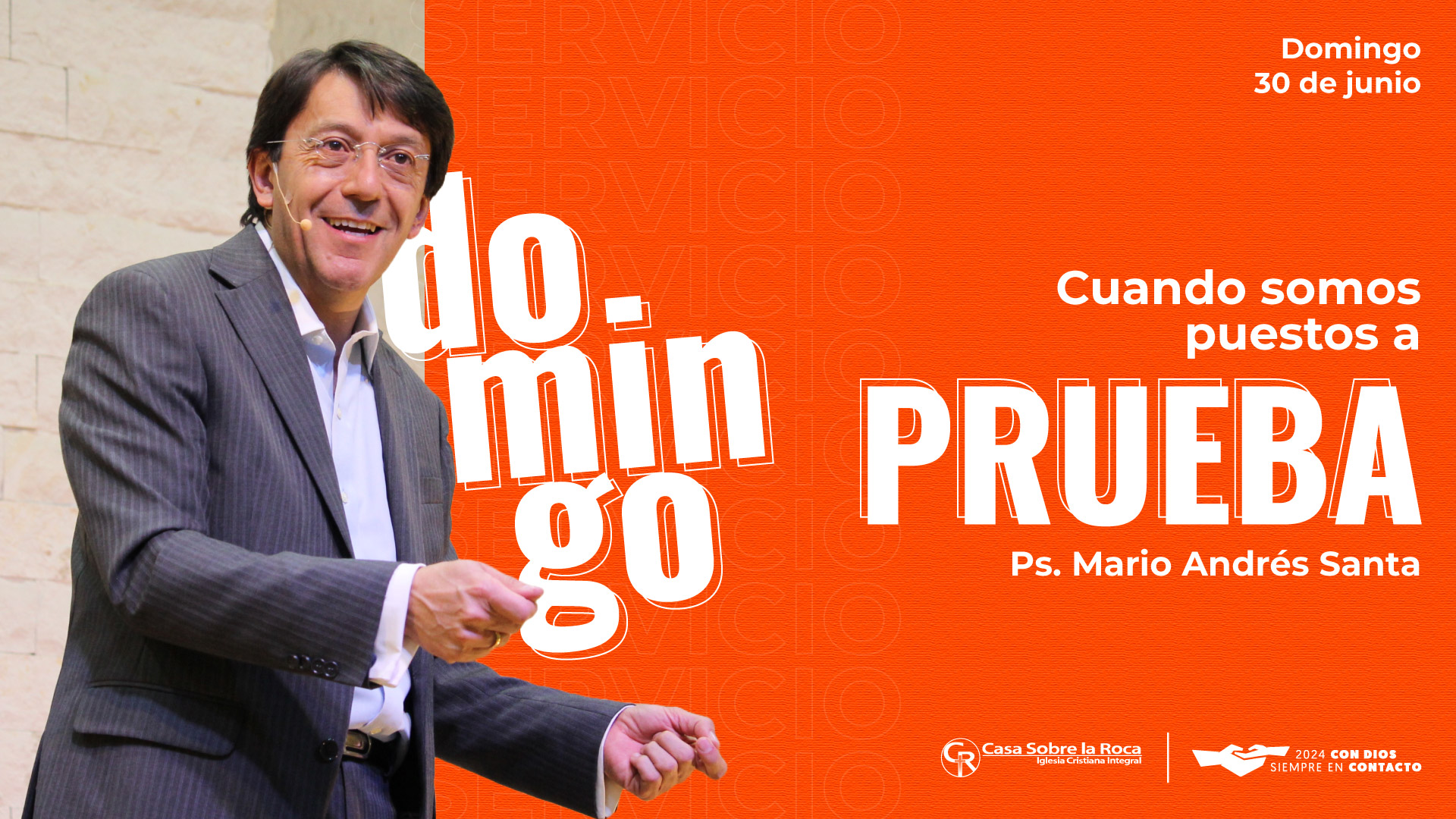 Cuando somos puestos a prueba