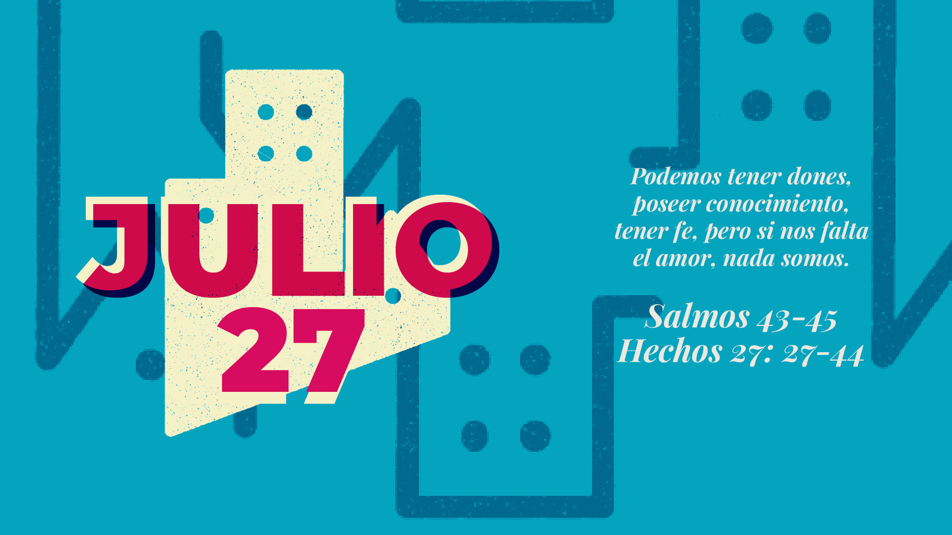 Julio 27 | Somos el cuerpo de Cristo