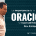 Casa Iglesia Casa Sobre la Roca | La importancia de la oracion tu responsabilidad es orar