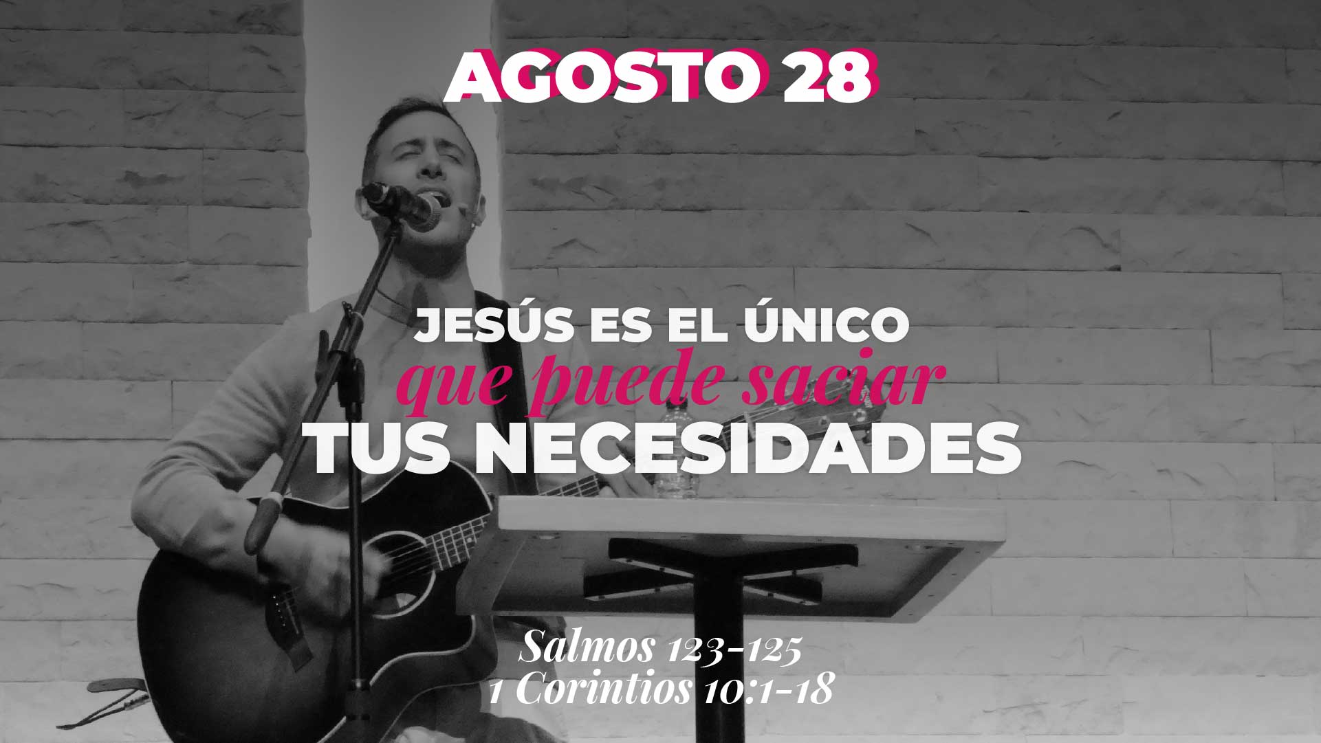 Agosto 28 | En ti confío