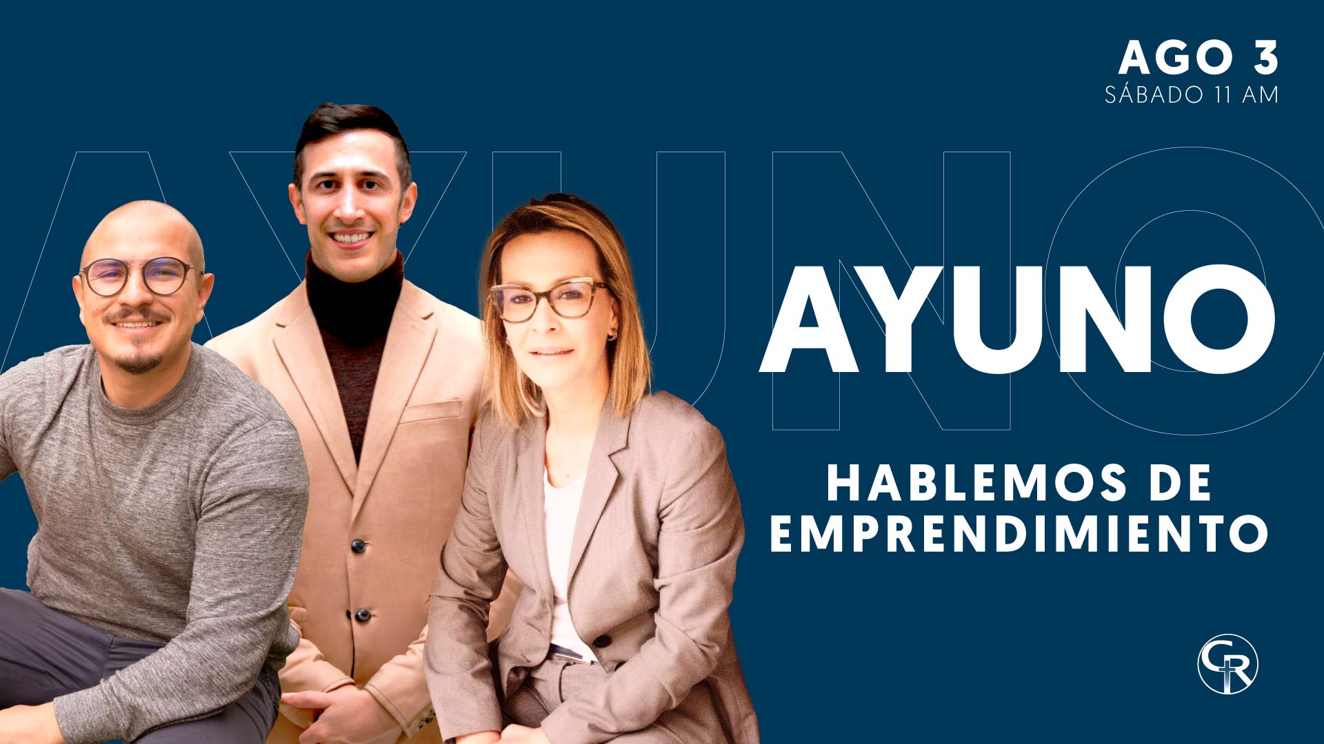 Ayuno General – Hablemos de emprendimiento