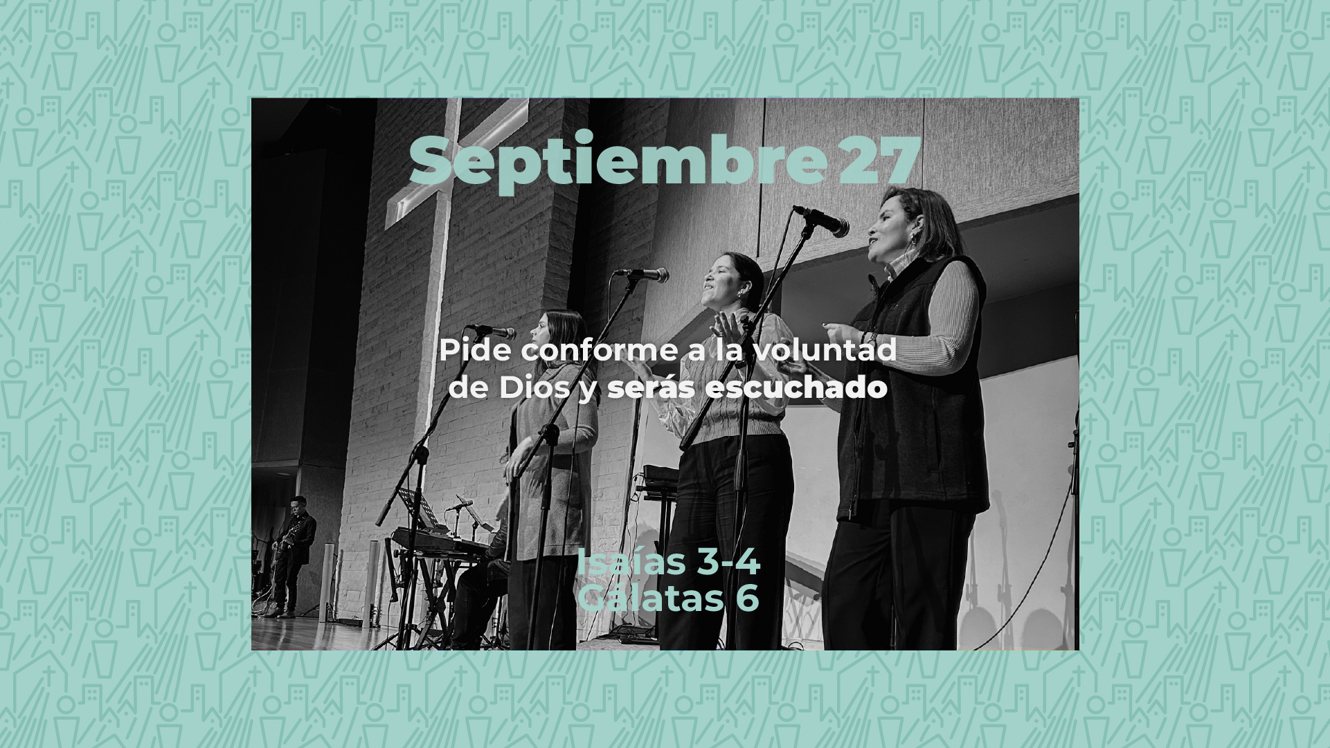 Septiembre 27 | Conforme a la voluntad de Dios