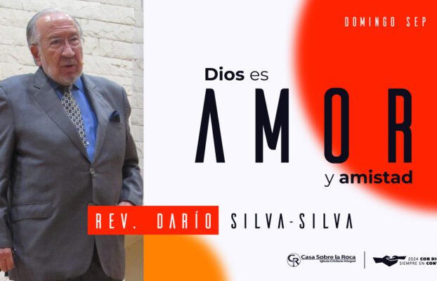 Iglesia Casa Sobre la Roca | Casa Sobre la Roca | Iglesia Cristiana Integral 13 Dios es amor y amistad