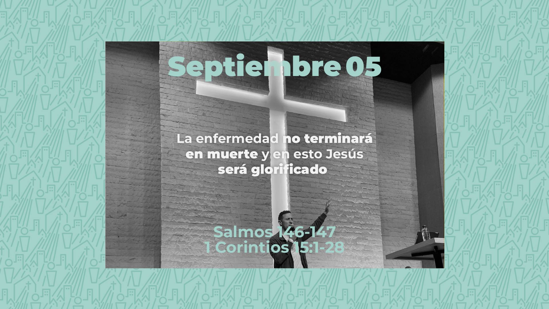 Septiembre 05 | La cruz me da esperanza