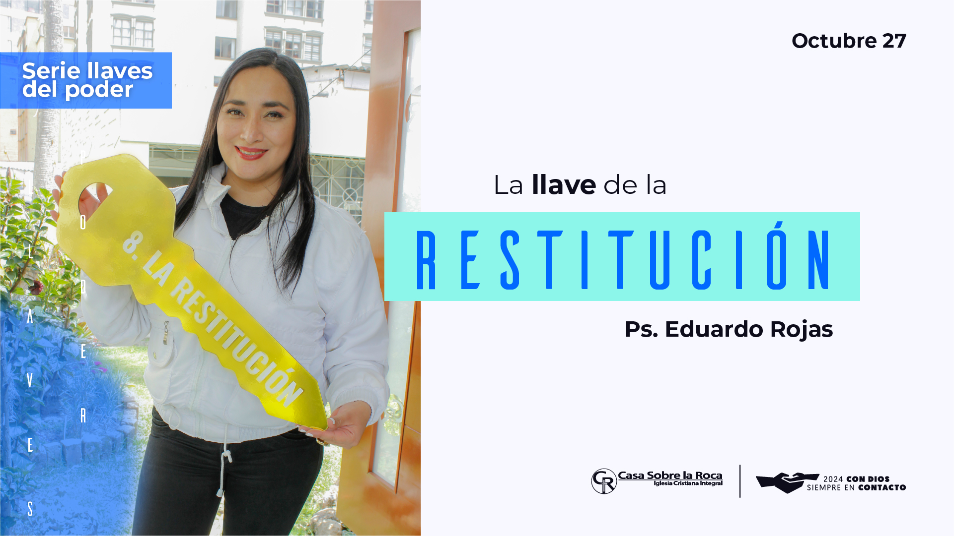 La llave de la restitución (Serie llaves del poder)