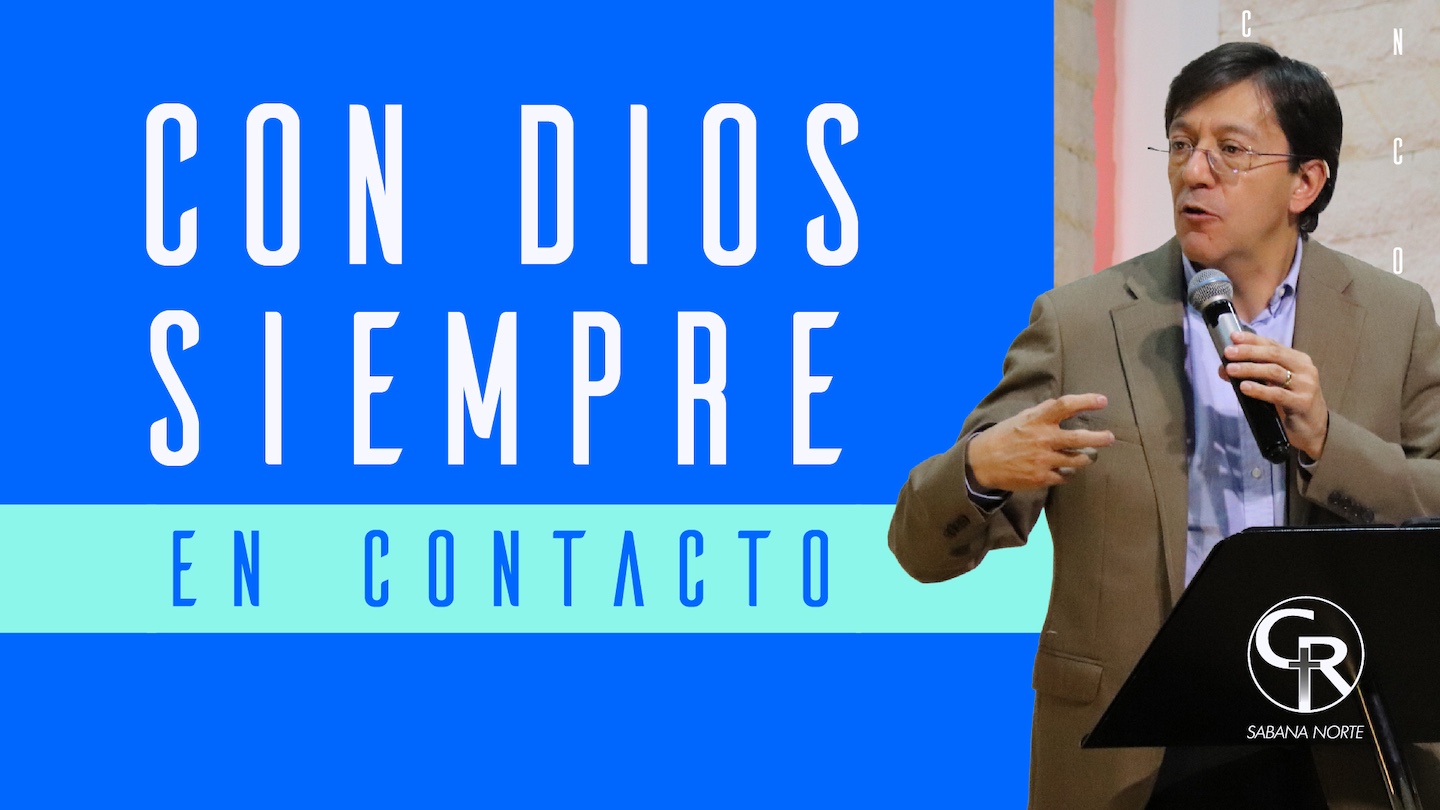 CON DIOS SIMPRE EN CONTACTO