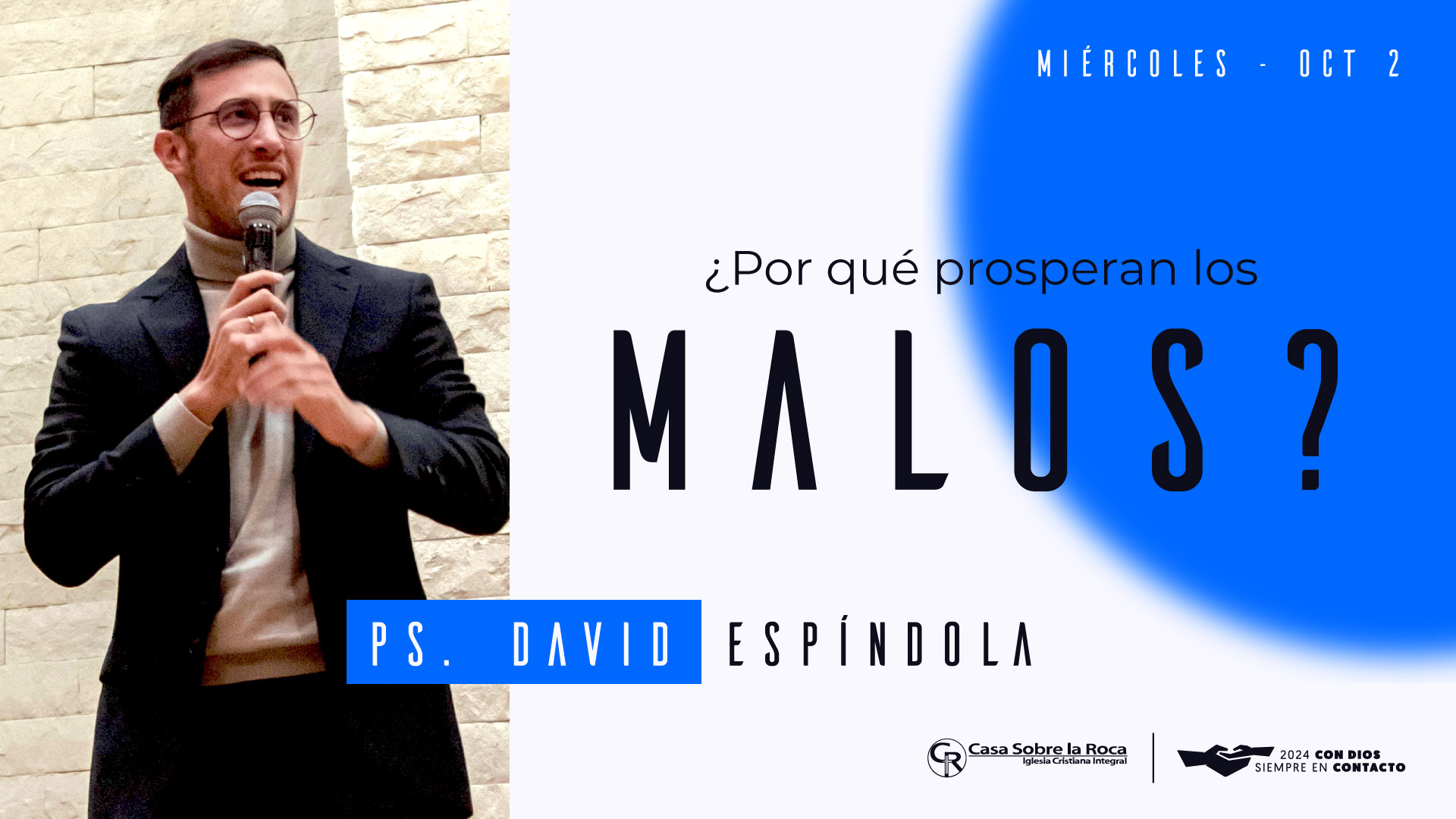 ¿Por qué prosperan los malos?