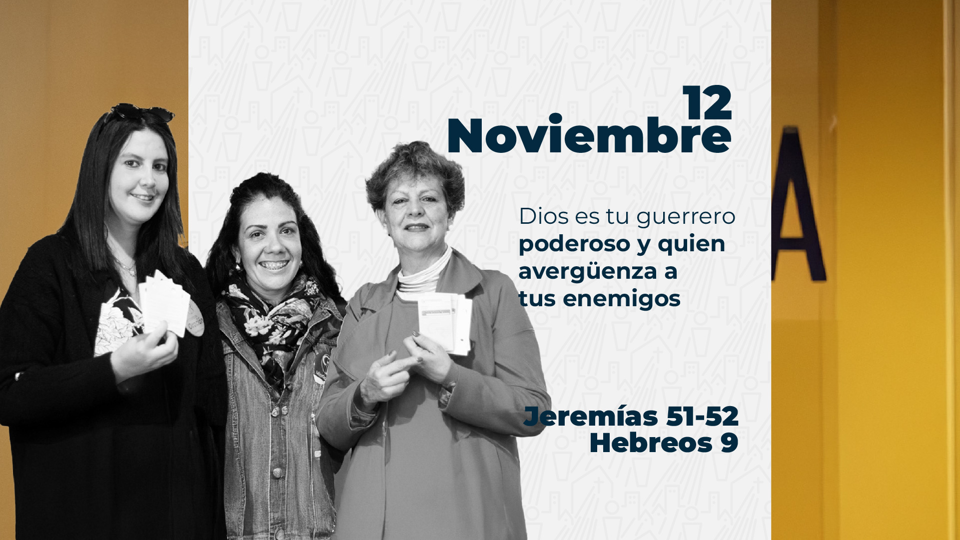Noviembre 12 | Dios es tu guerrero poderoso