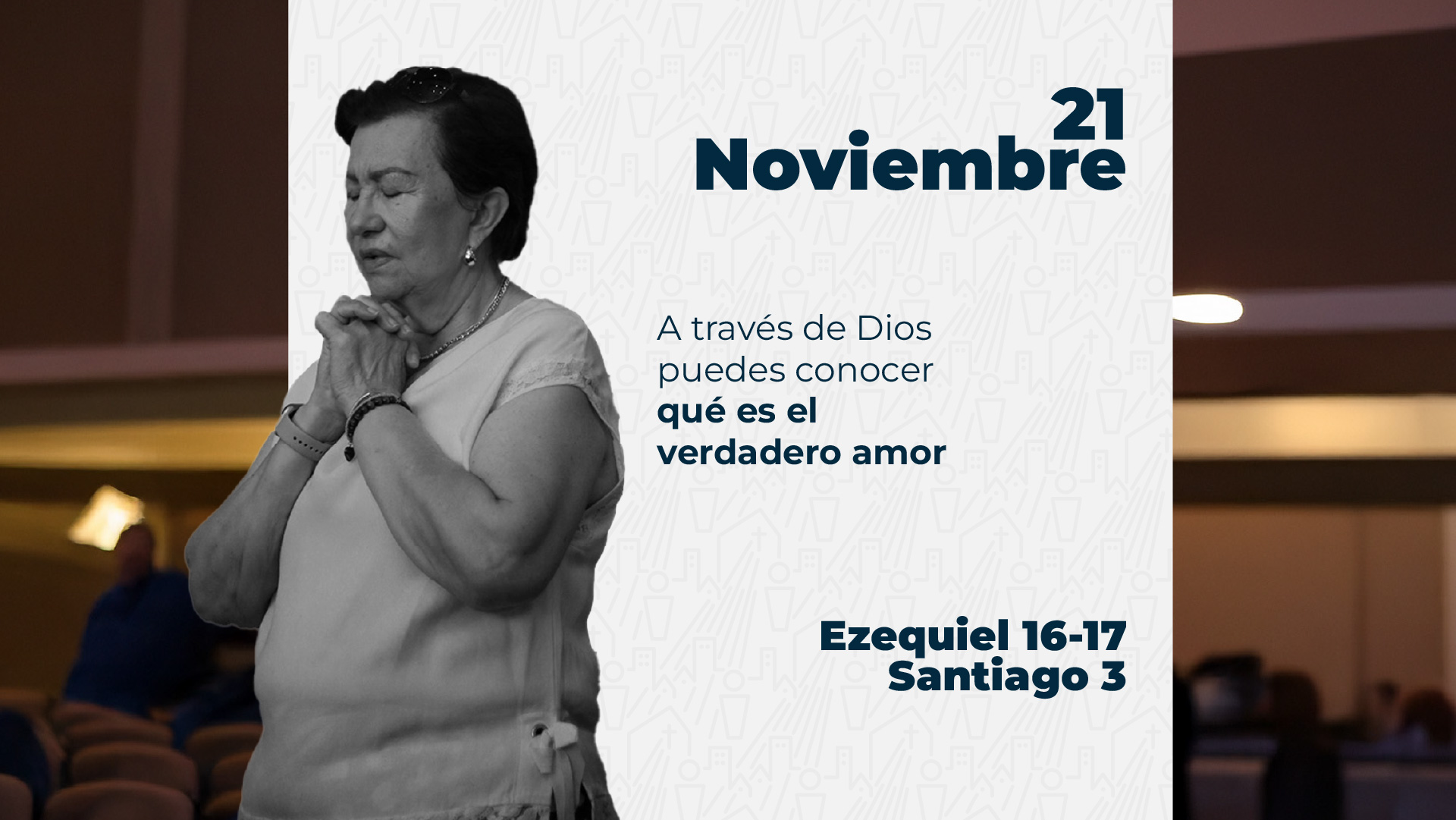 Noviembre 21 | ¿Qué es el verdadero amor?