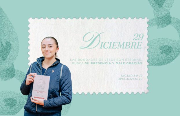 Diciembre 29 | Las bondades de Jesús