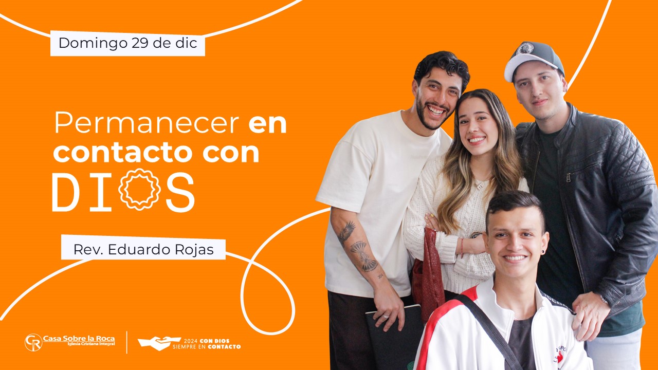 Permanecer en contacto con Dios