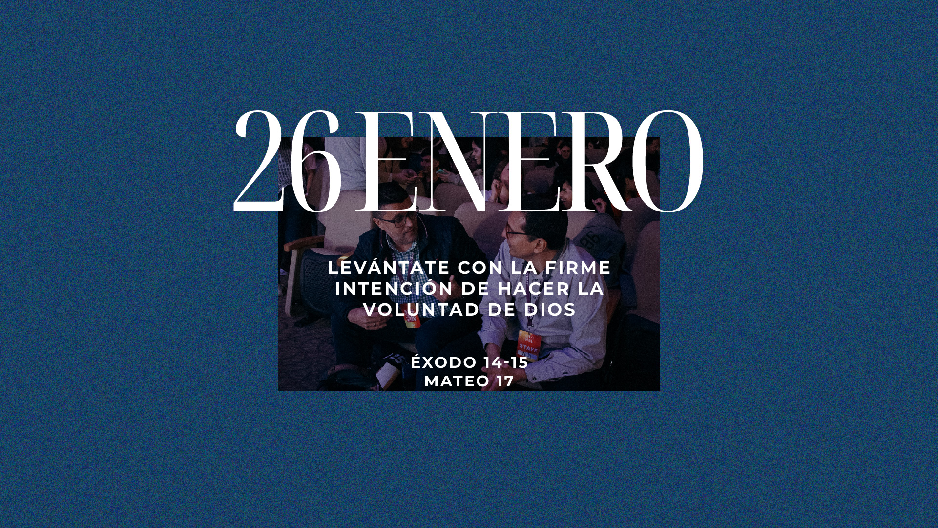 Enero 26 | Purifica mi corazón