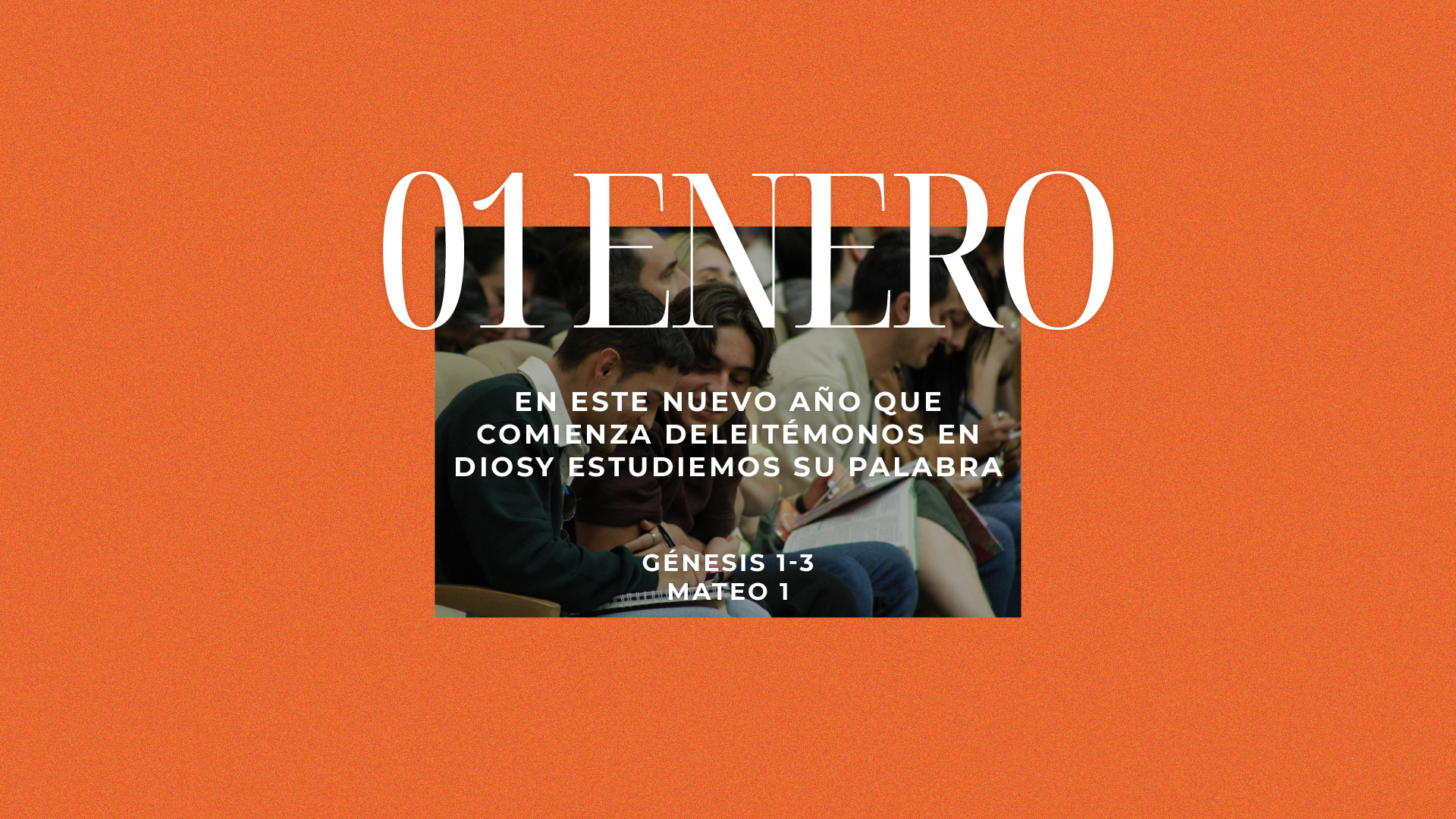 Enero 01 | Deleitémonos en Dios