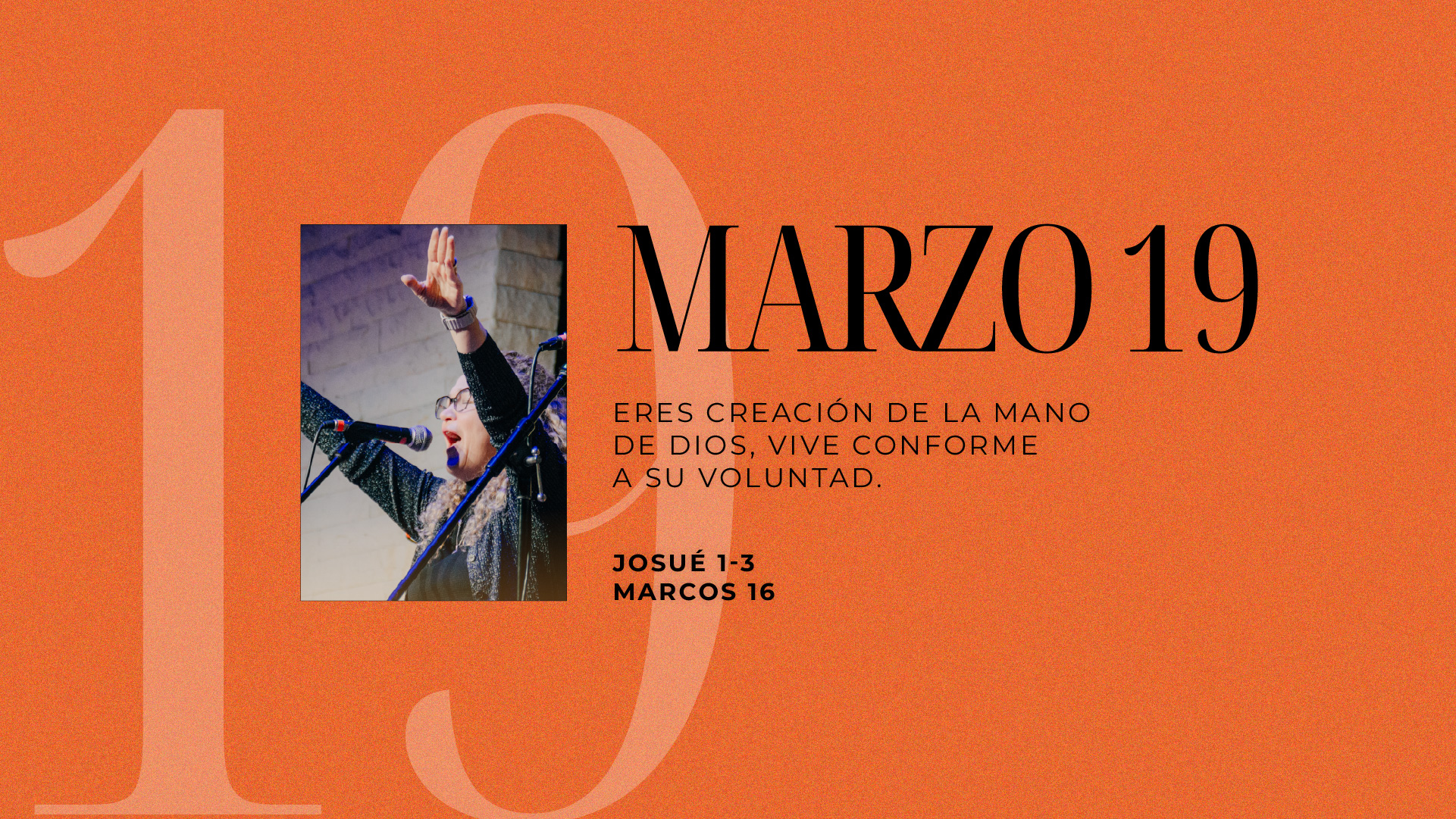 Marzo 19 | Hechura de tu mano