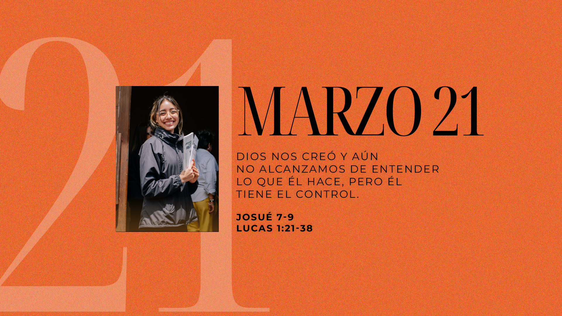 Marzo 21 | Tú tienes el control