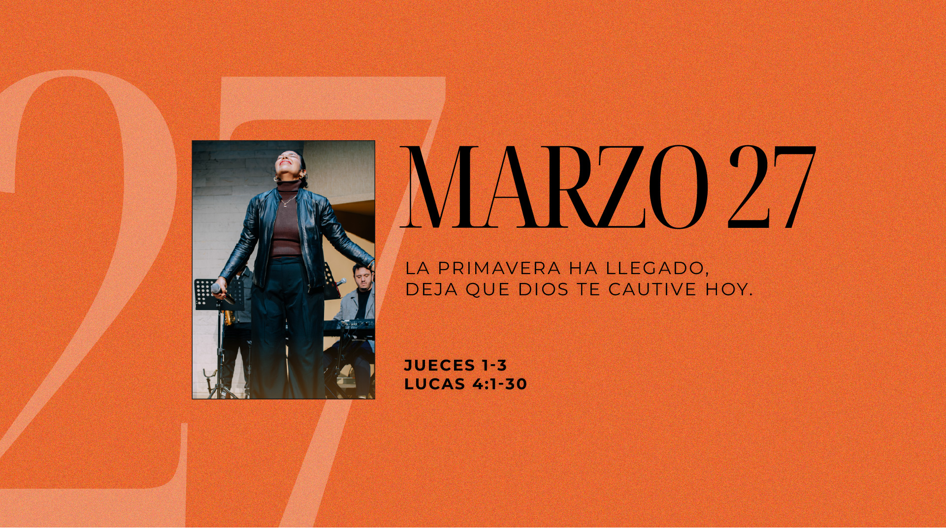 Marzo 27 | La primavera