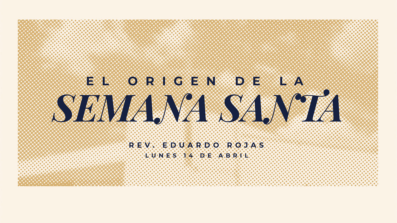 Origen de la semana santa
