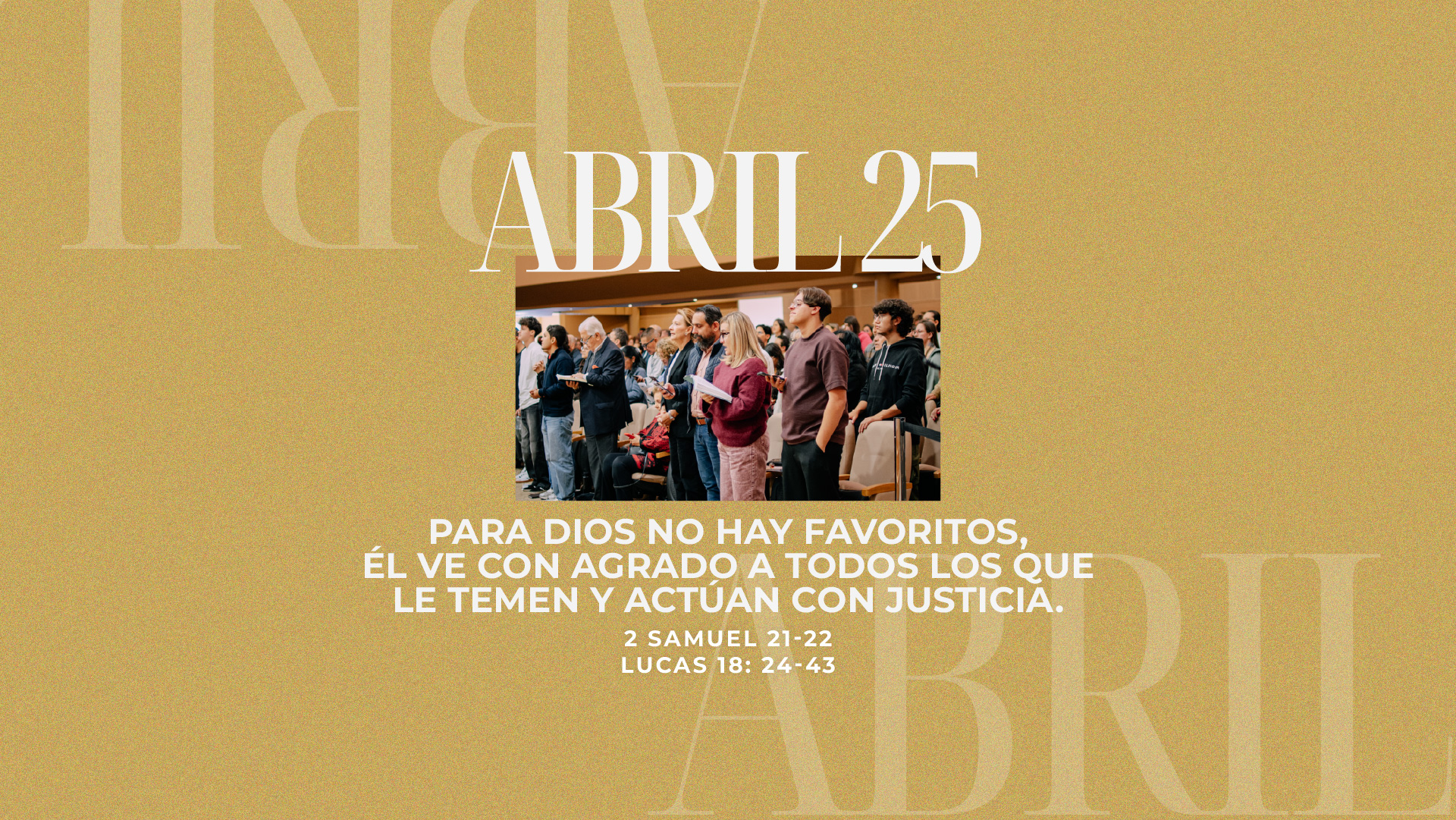 Abril 25 | No hay favoritismos