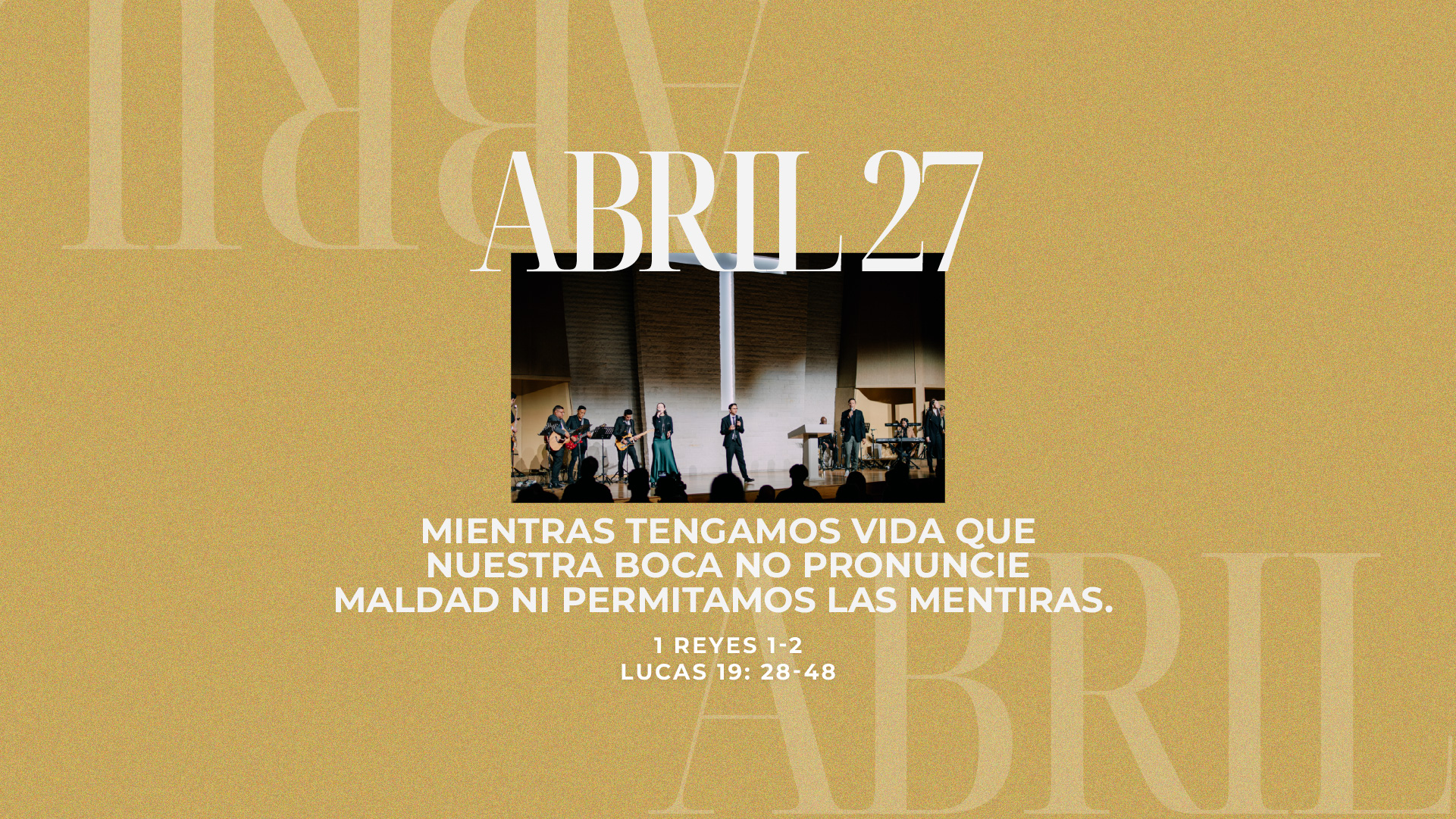 Abril 27 | Palabras para edificación y bendición