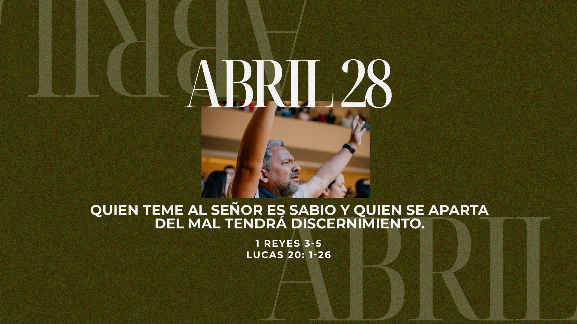 Abril 28 | Vivir con sabiduría