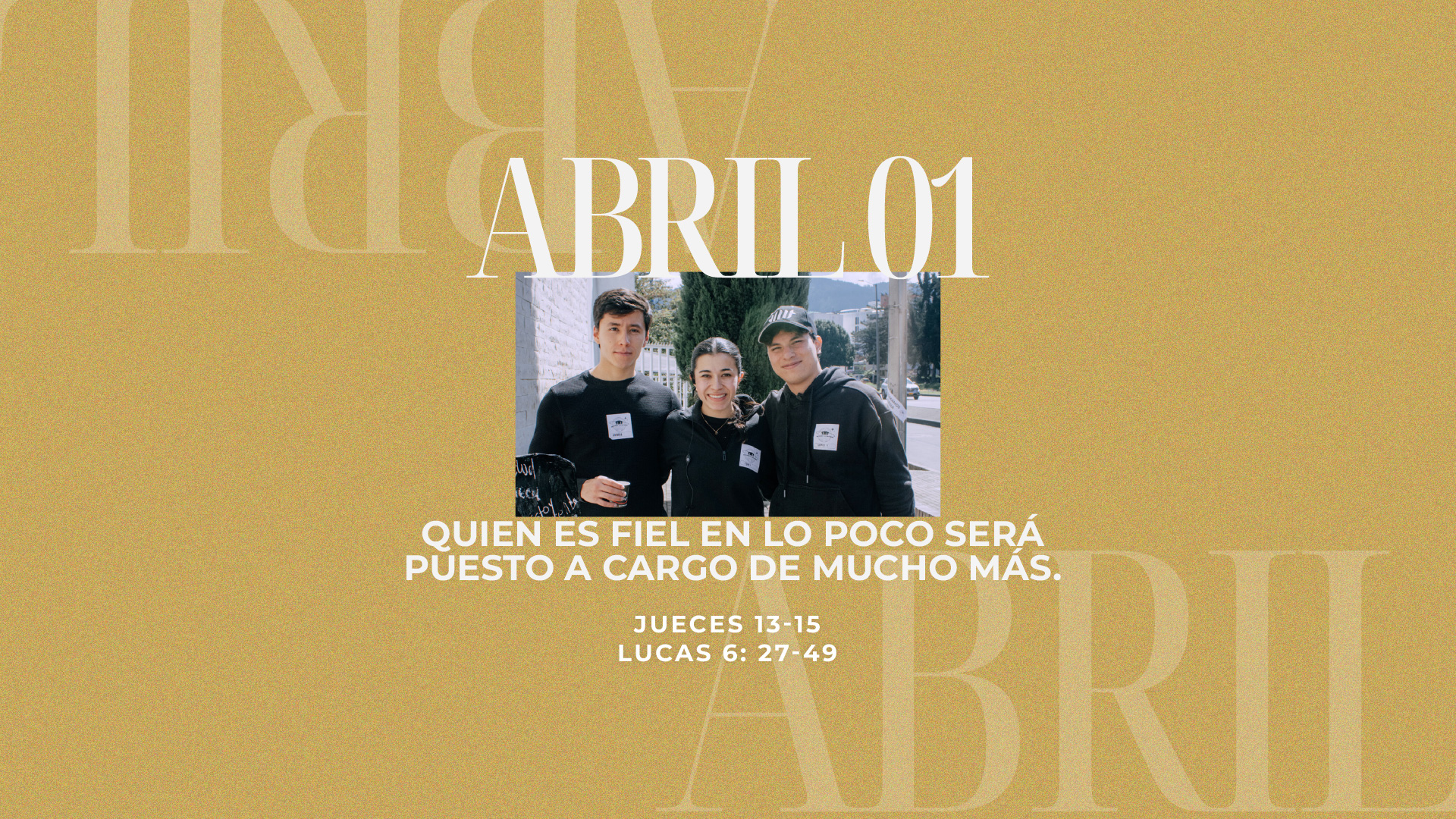 Abril 01 | Tu fidelidad