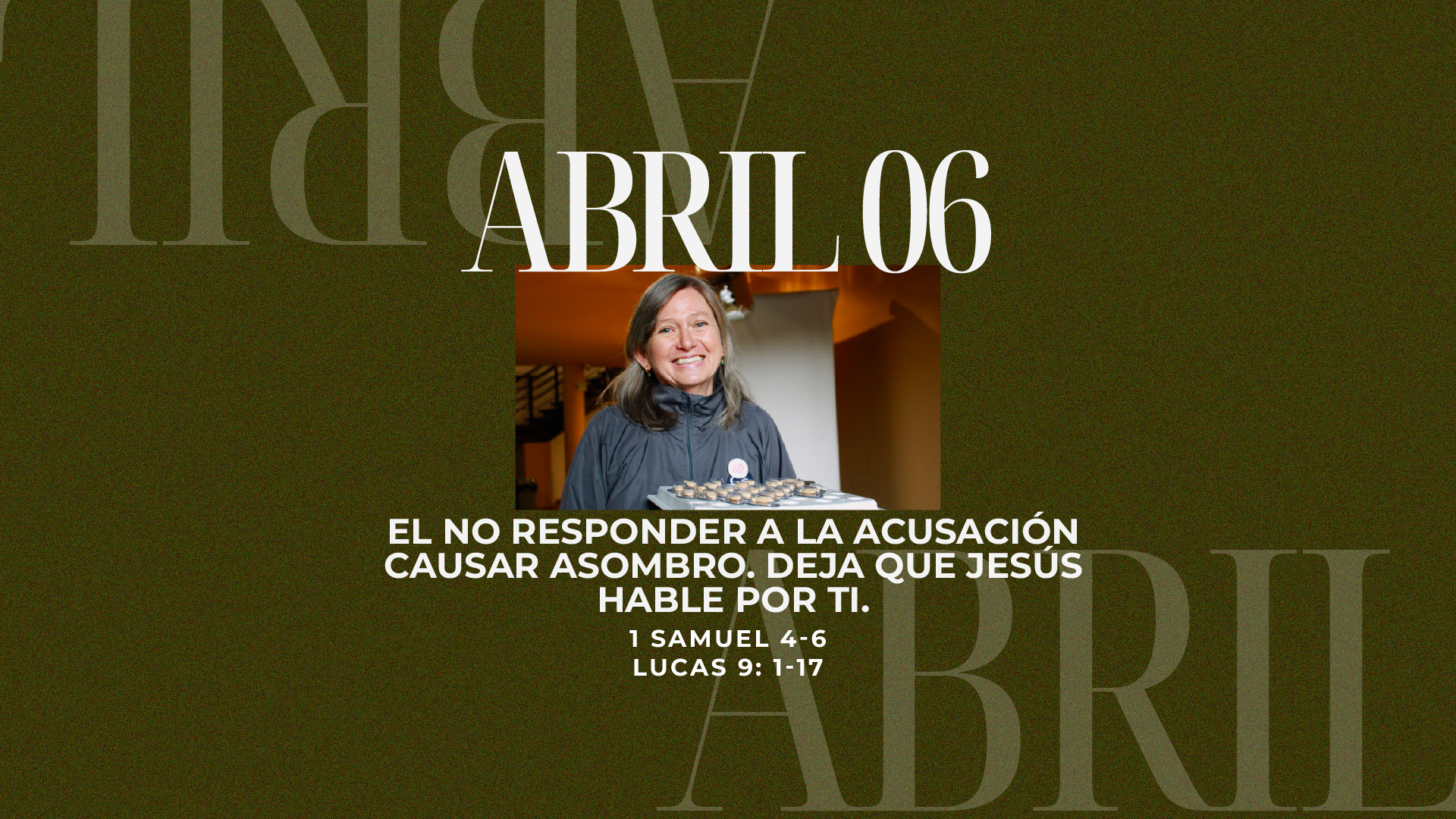 Abril 06 | Seguir tu ejemplo