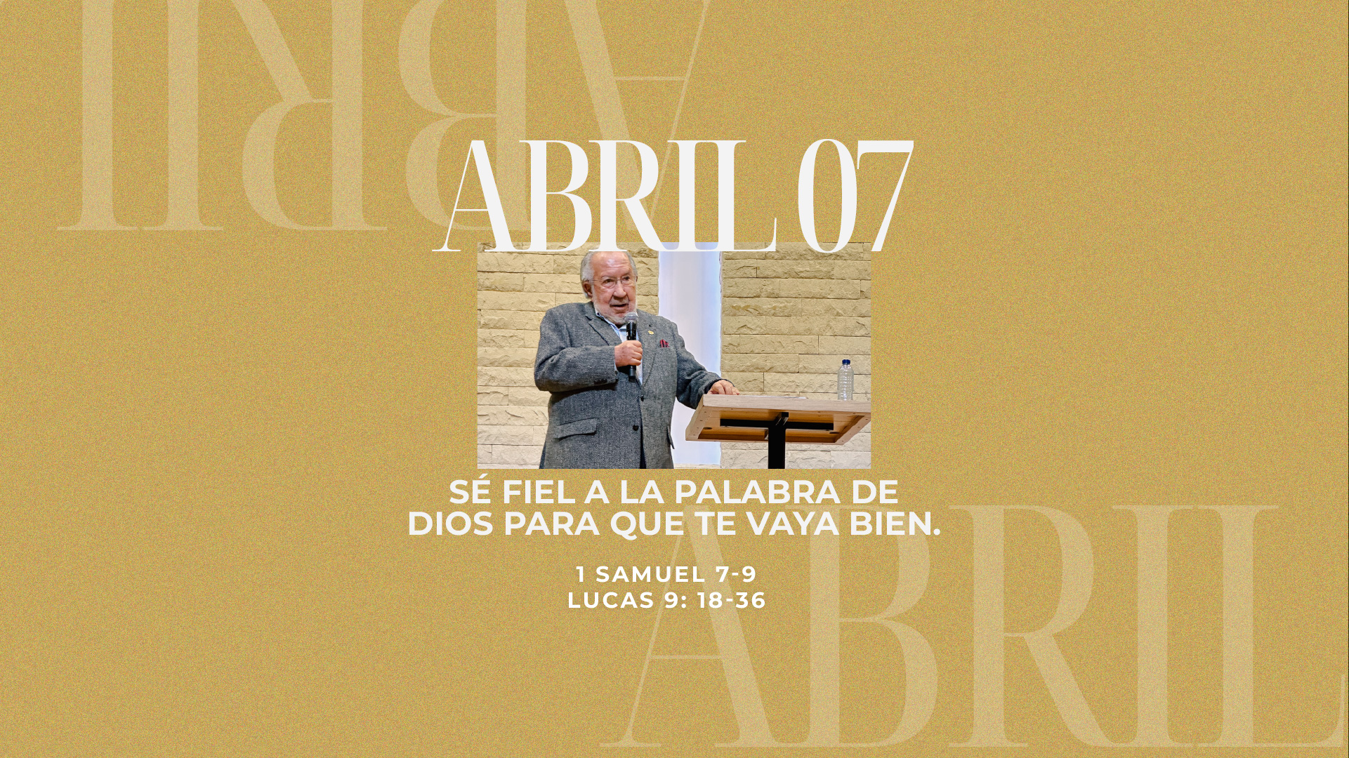 Abril 07 | Quiero ser obediente