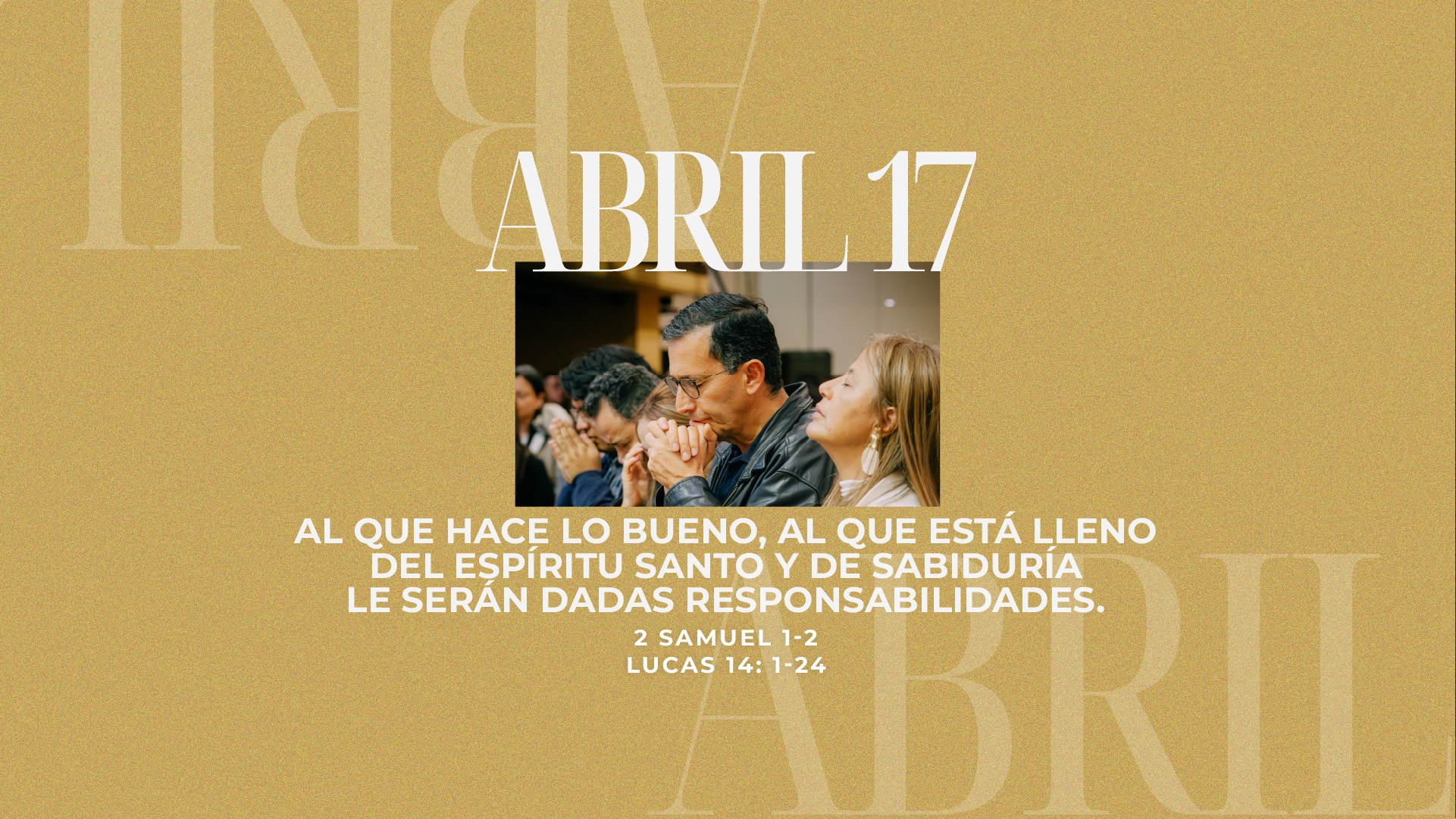 Abril 17 | Lléname de tu Espíritu