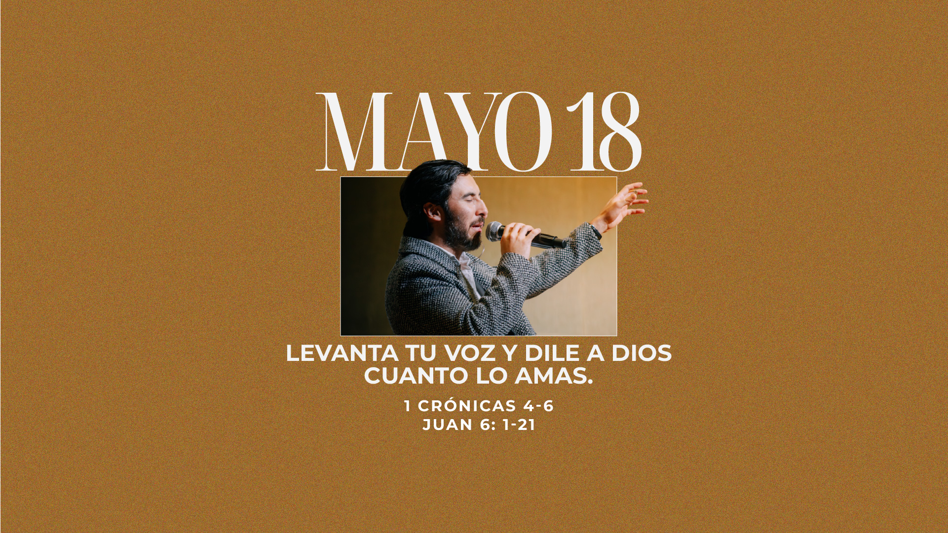 Mayo 18 | Te amo